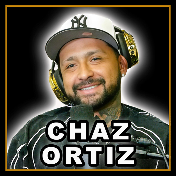 Episode 230 Chaz Ortiz artwork