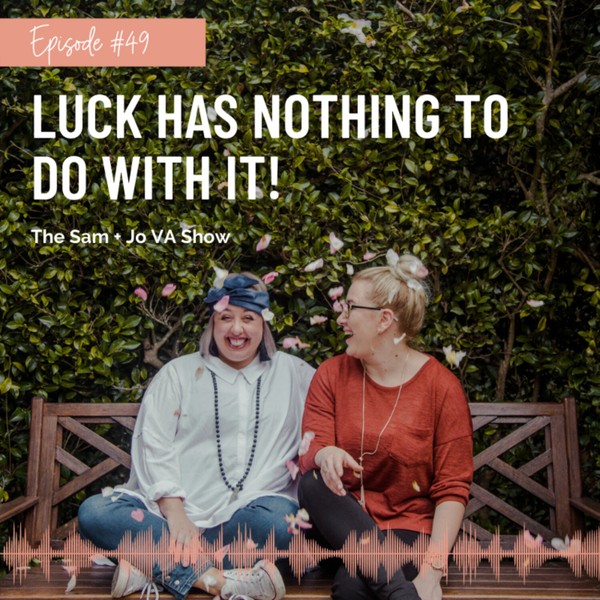 #49 Luck Has Nothing To Do With It! artwork