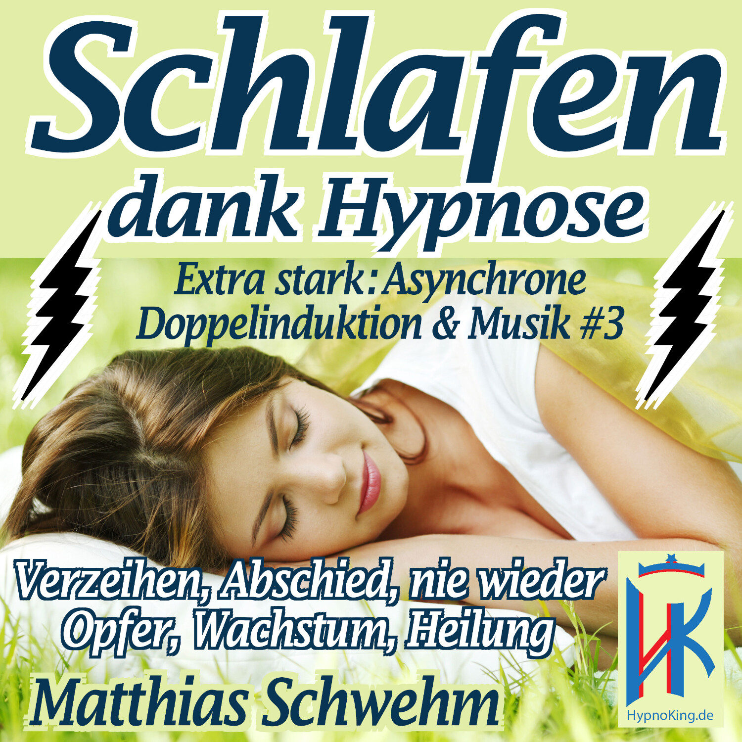 Einschlafen und Durchschlafen mit Hypnose - Endlich wieder tief schlafen und voller Energie das Leben genießen können!