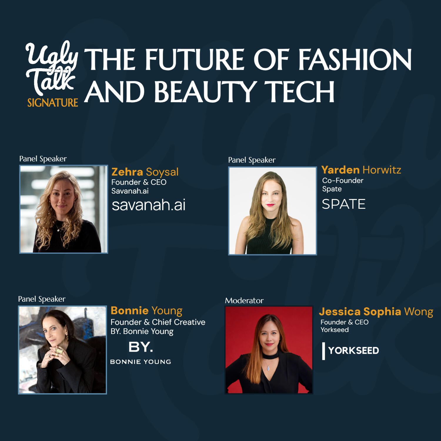 UGLY TALK: THE FUTURE OF FASHION & BEAUTY TECH