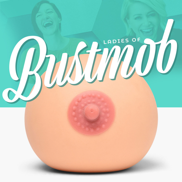 Ladies of Bustmob artwork