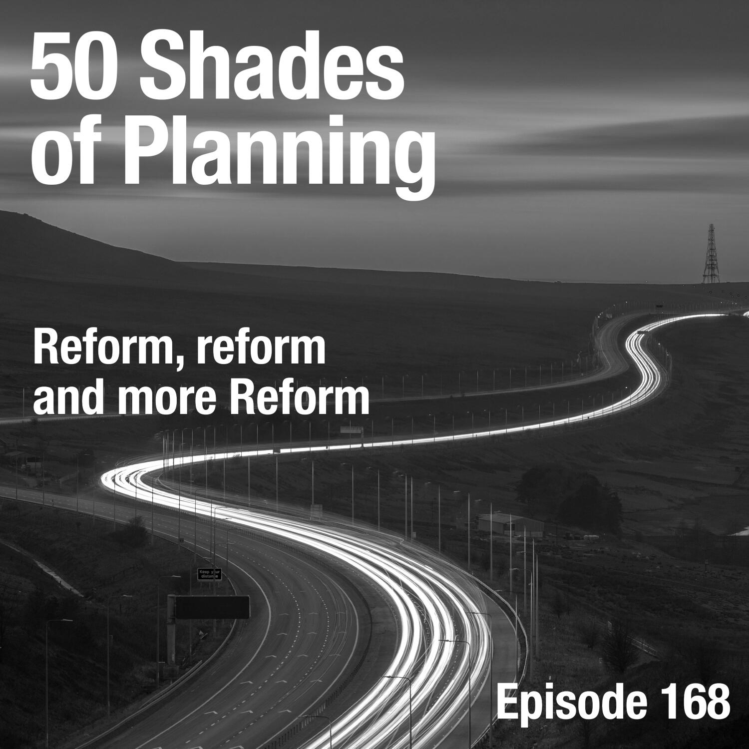 Reform, reform and more Reform