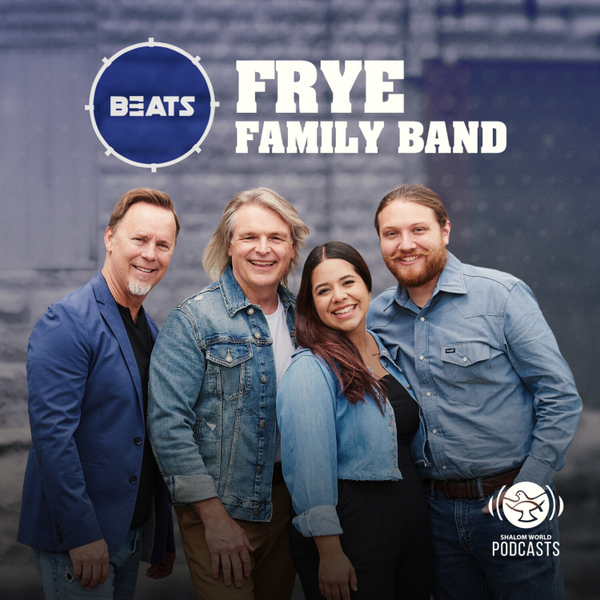 Beats | EP 35 - A Family’s Musical Journey | Frye Family Band artwork