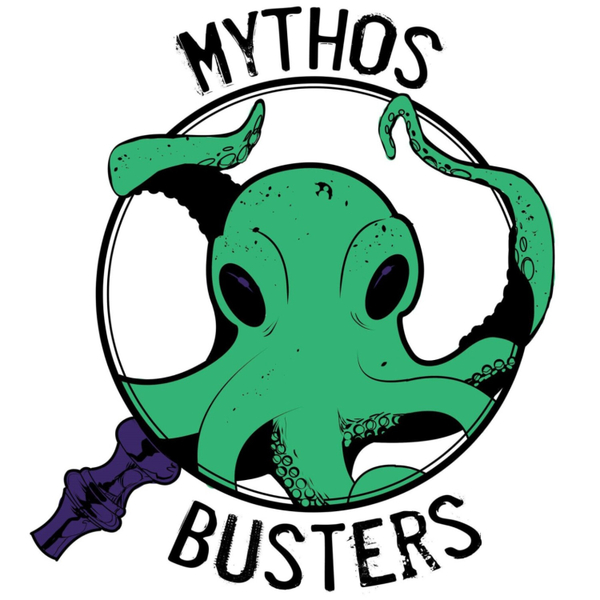 Mythos Busters Ep. 140: The One With The Background Noise artwork