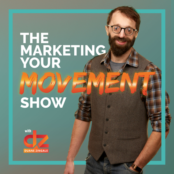 The Marketing Your Movement™ Show artwork