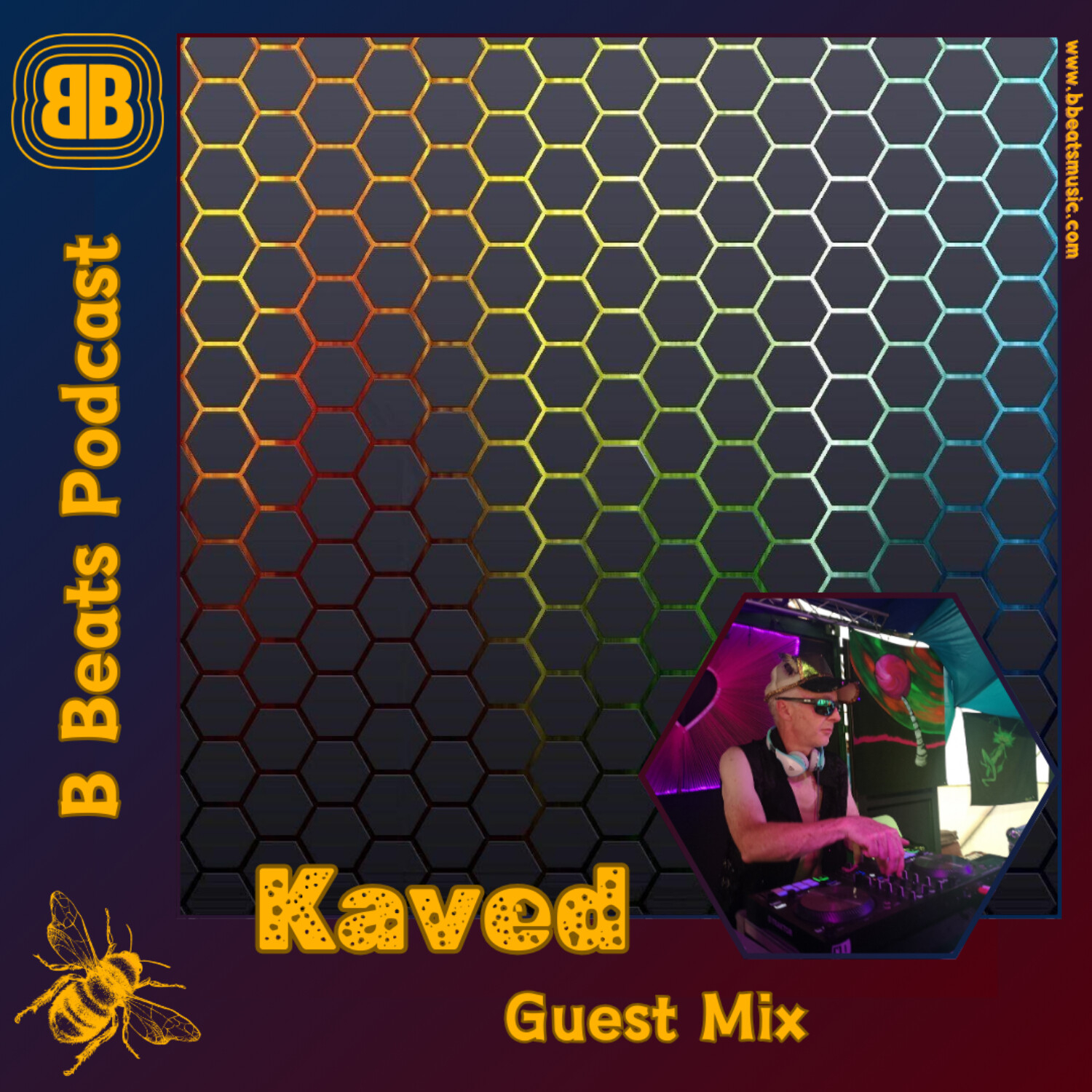 B Beats Presents ~ Kaved ~ Guest Mix