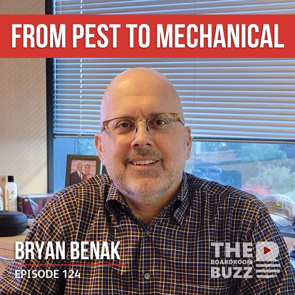 Episode 124 — Pest to Mechanical: Working Across The Trades with Bryan Benak artwork