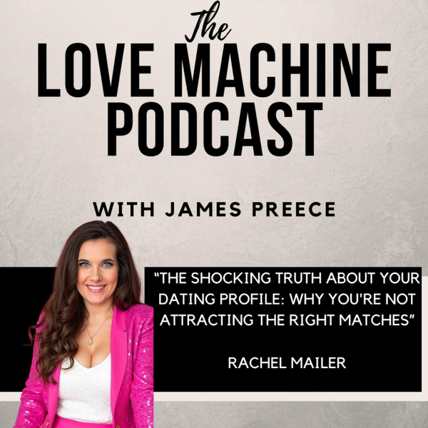 The Shocking Truth About Your Dating Profile: Why You're Not Attracting The Right Matches artwork