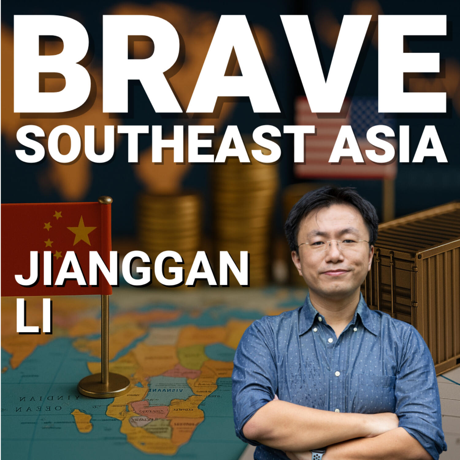 cover of episode Jianggan Li: US-China Trade Chaos, Vietnam Caught in the Middle & Why Everyone’s Diversifying – E582