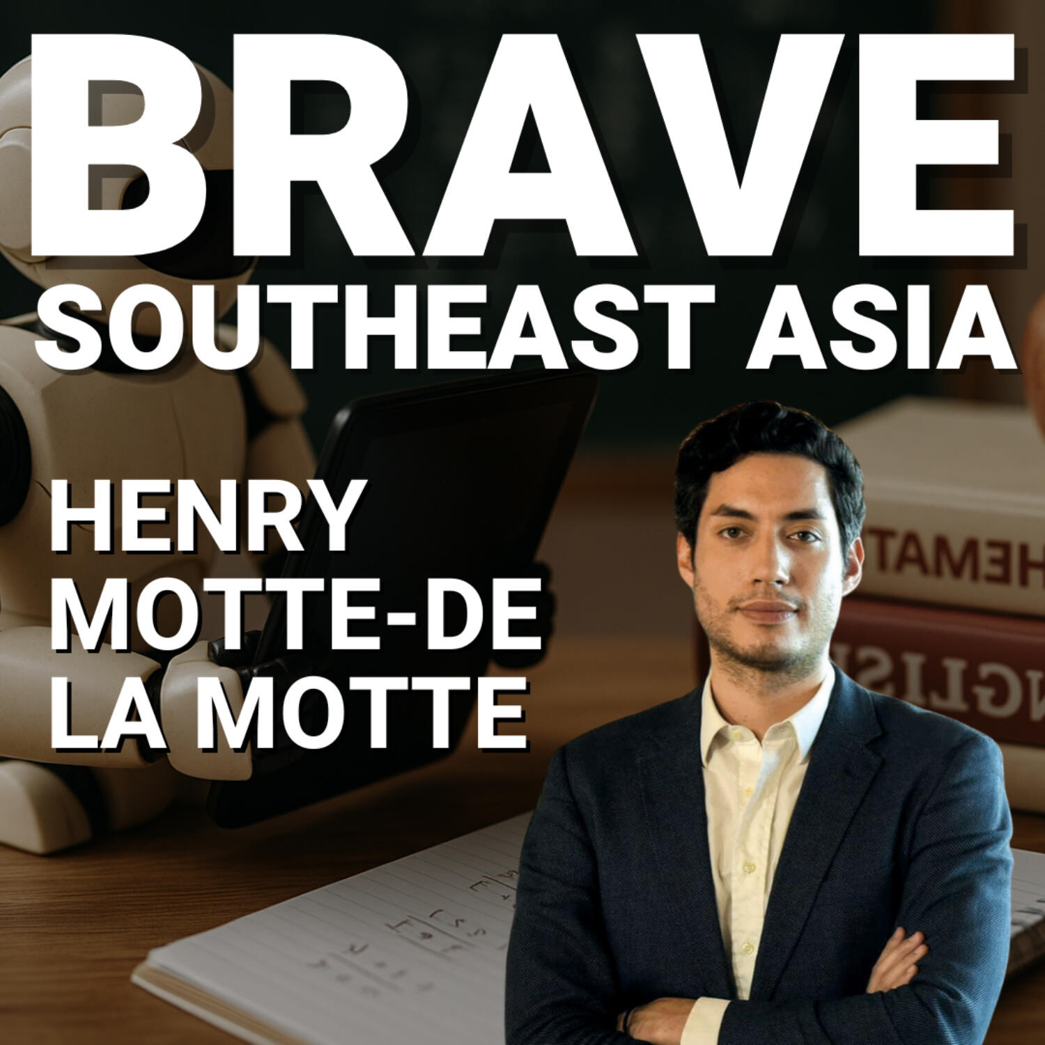 cover of episode Henry Motte-de la Motte: AI Tutors, Global EdTech, and the $1M Parenting Dilemma – E591