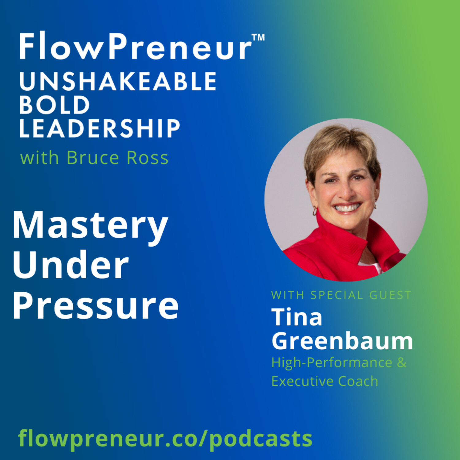 FlowPreneur™ Unshakeable Leadership