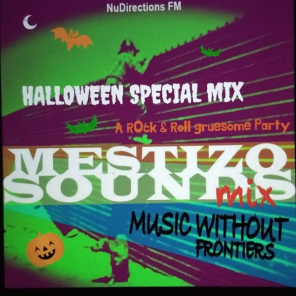 Mestizo Sounds presents a Special Halloween Mix - 23-10-21 artwork