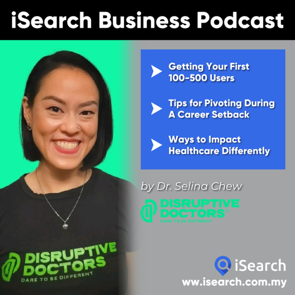 From Doctor to Startup Founder: How to Impact Healthcare Differently - Dr. Selina Chew (Disruptive Doctors) artwork
