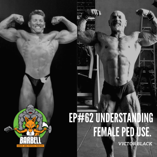 EPISODE #62 UNDERSTANDING FEMALE PED USE WITH VICTOR BLACK artwork