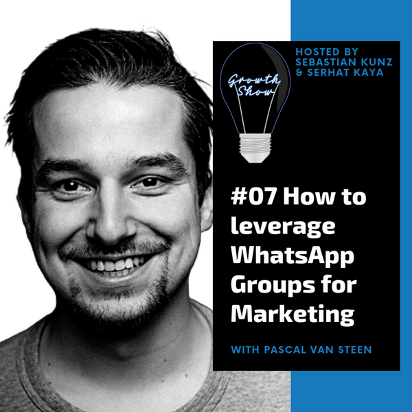 #07 How to leverage WhatsApp Groups for Marketing artwork