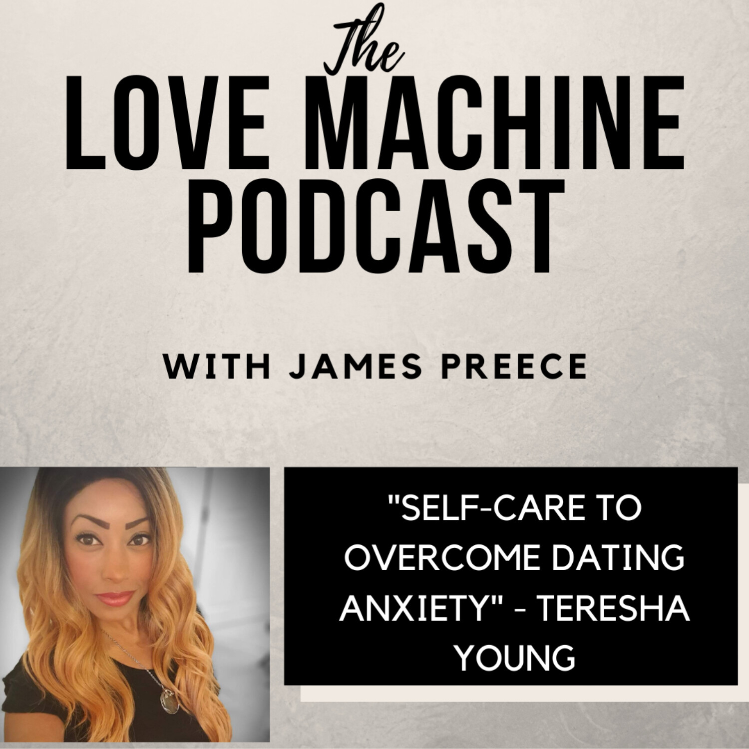 Love Machine with James Preece