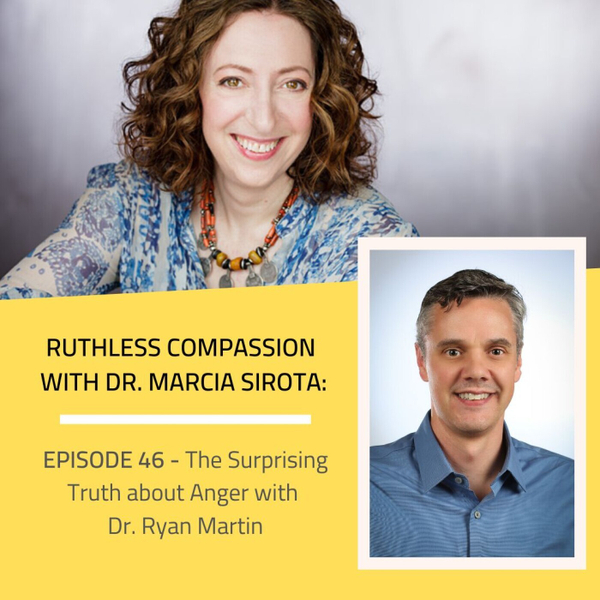 46: Dr. Ryan Martin - The Surprising Truth about Anger artwork