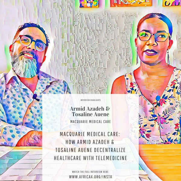 MACQUARIE MEDICAL CARE: How Armid Azadeh & Tosaline Auene decentralize healthcare with telemedicine artwork