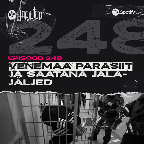 Unejutud - Venemaa parasiit ja Saatana jalajäljed artwork