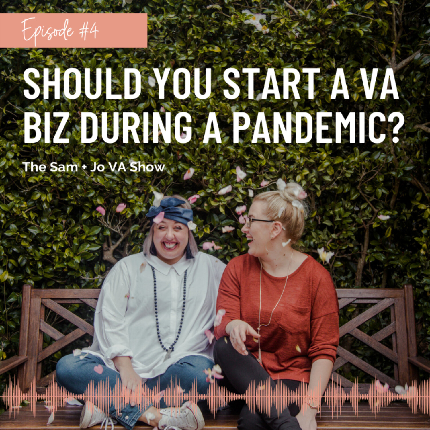 #04 Should You Start A VA Biz During A Pandemic