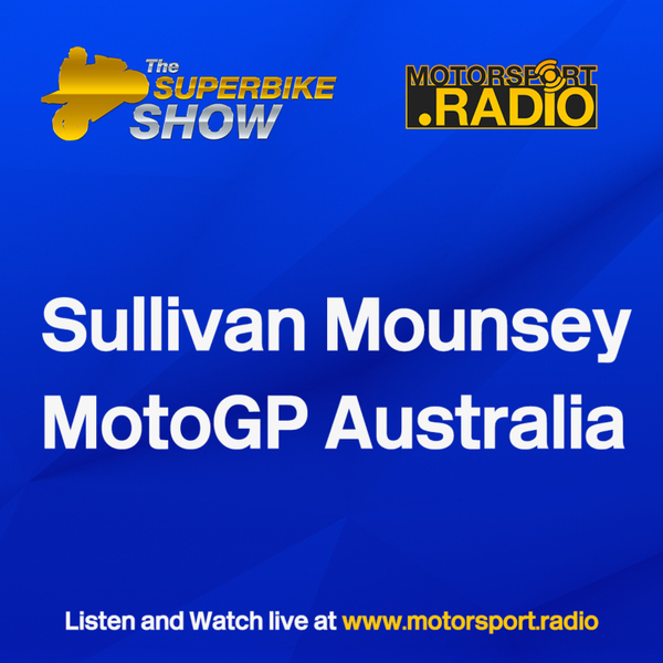 Sullivan Mounsey & MotoGP Australia Review artwork