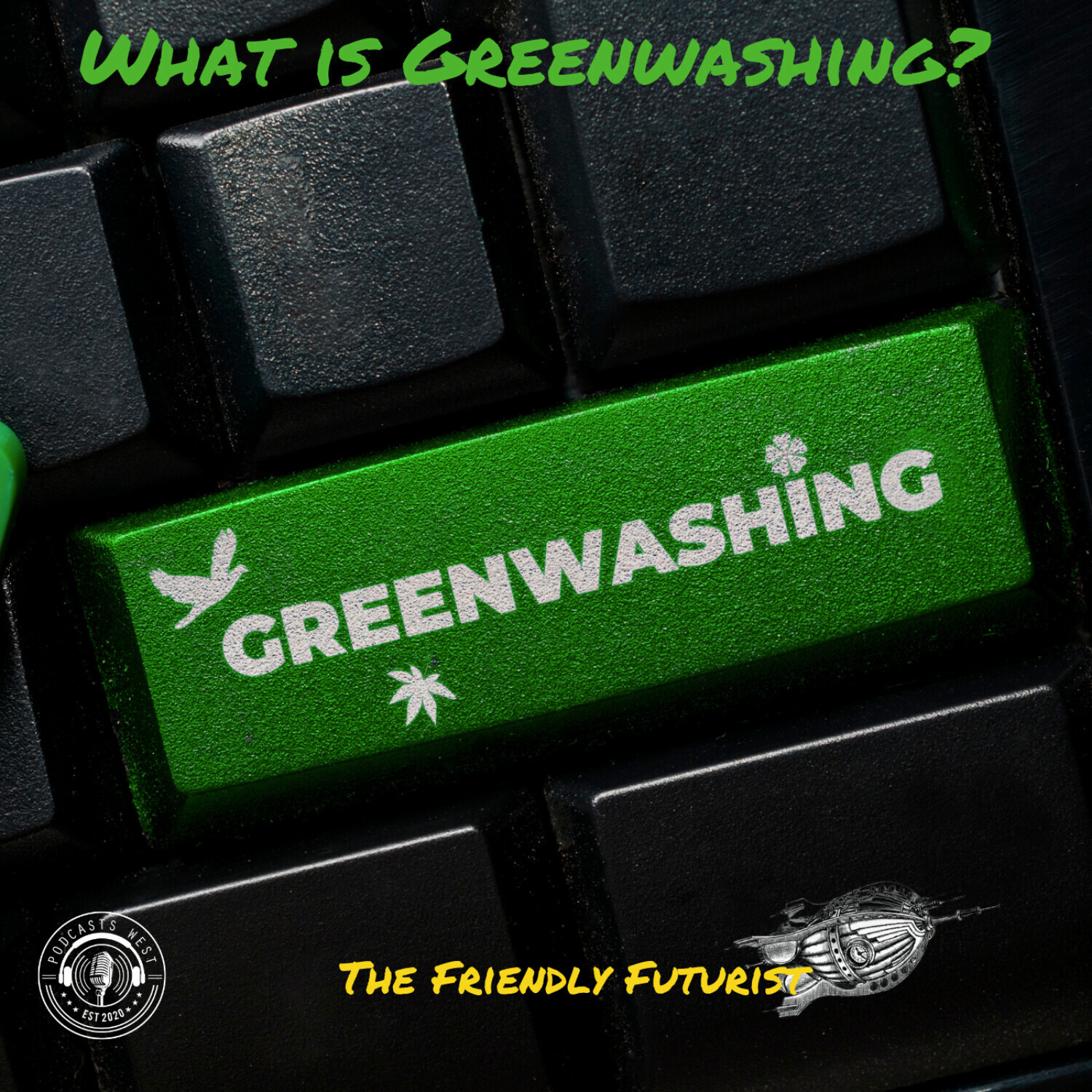 What is Greenwashing?
