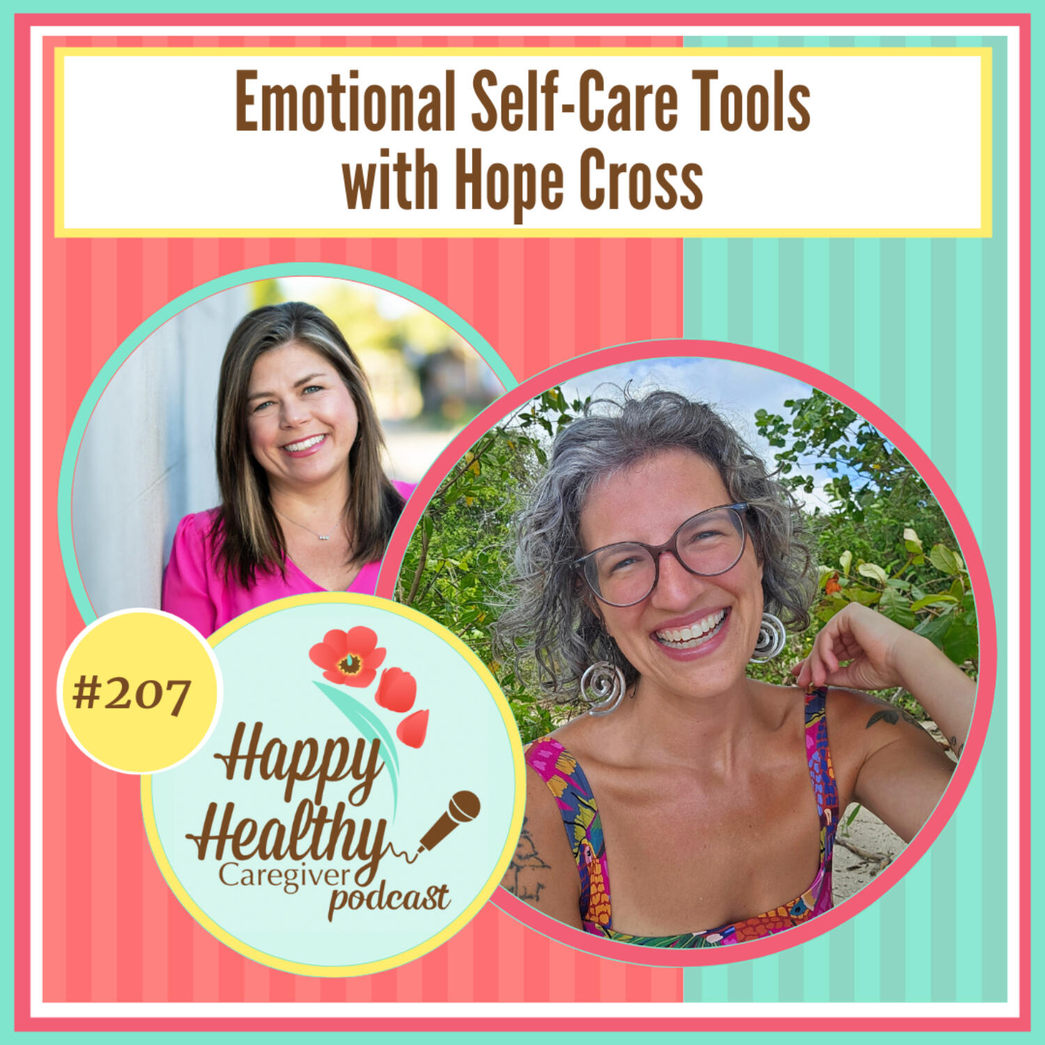 Emotional Self-Care Tools with Hope Cross