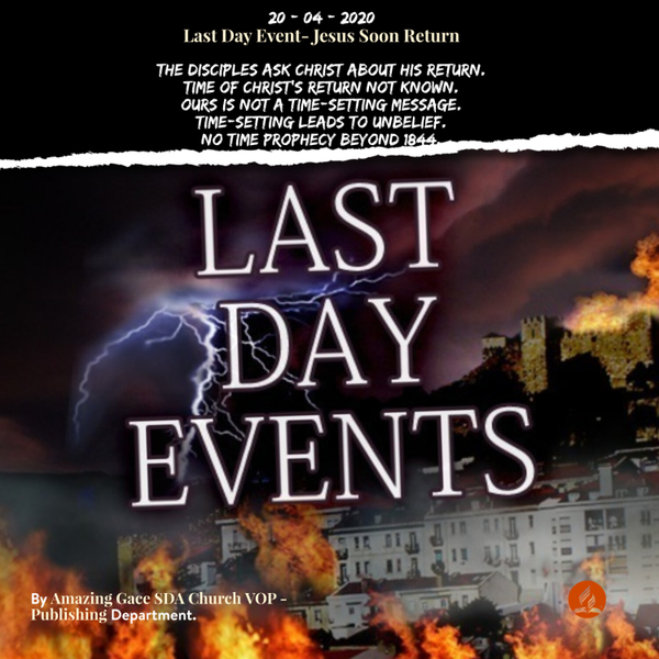 Last Day Event- Jesus Soon Return artwork