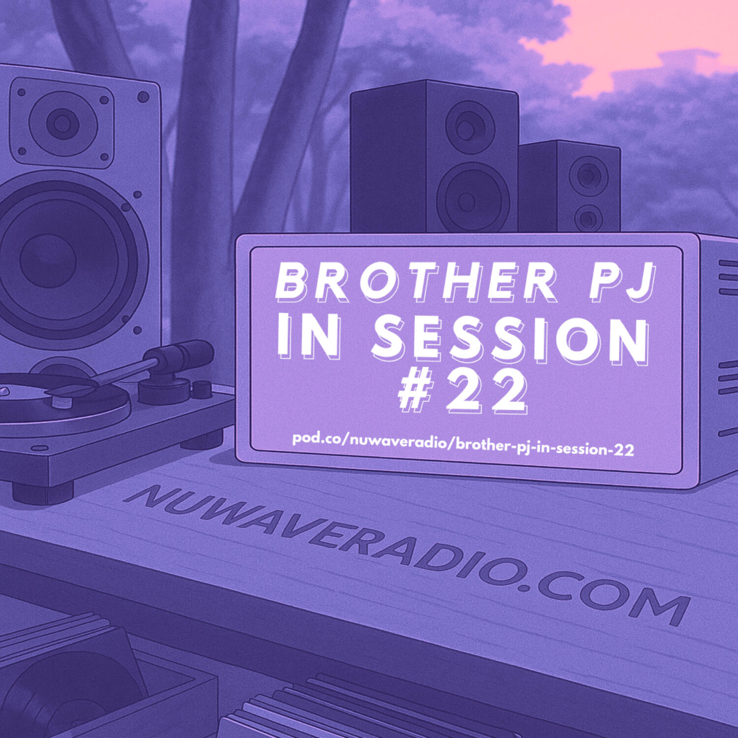 Brother PJ - In Session #22