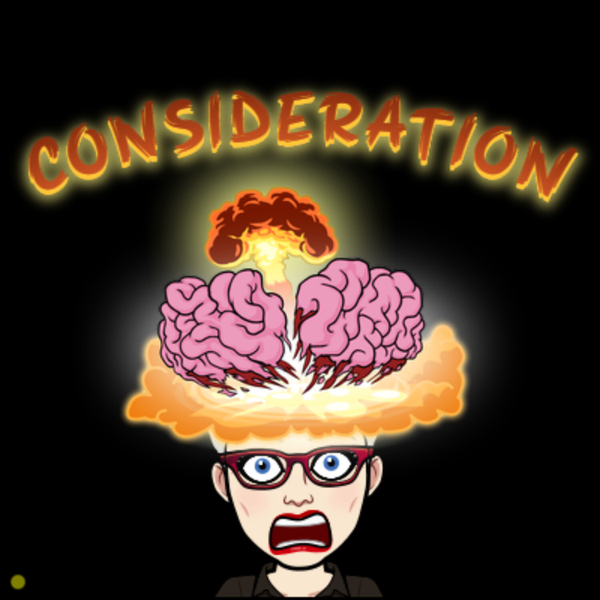 Topic 4 Part 1 - Introducing Consideration artwork