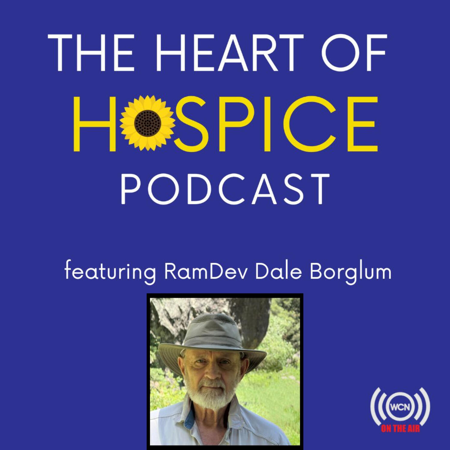 The Heart of Hospice Podcast