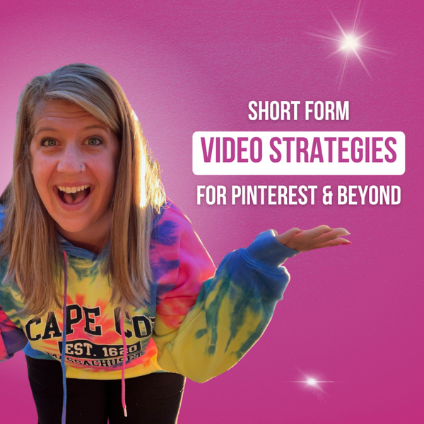 Short Form Video Strategies for Pinterest & Beyond artwork