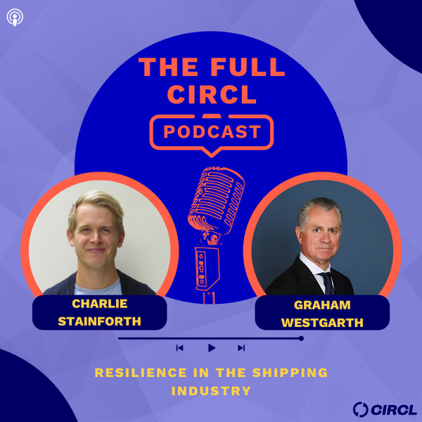 Ep. 54: Graham Westgarth: Resilience in the Shipping Industry artwork