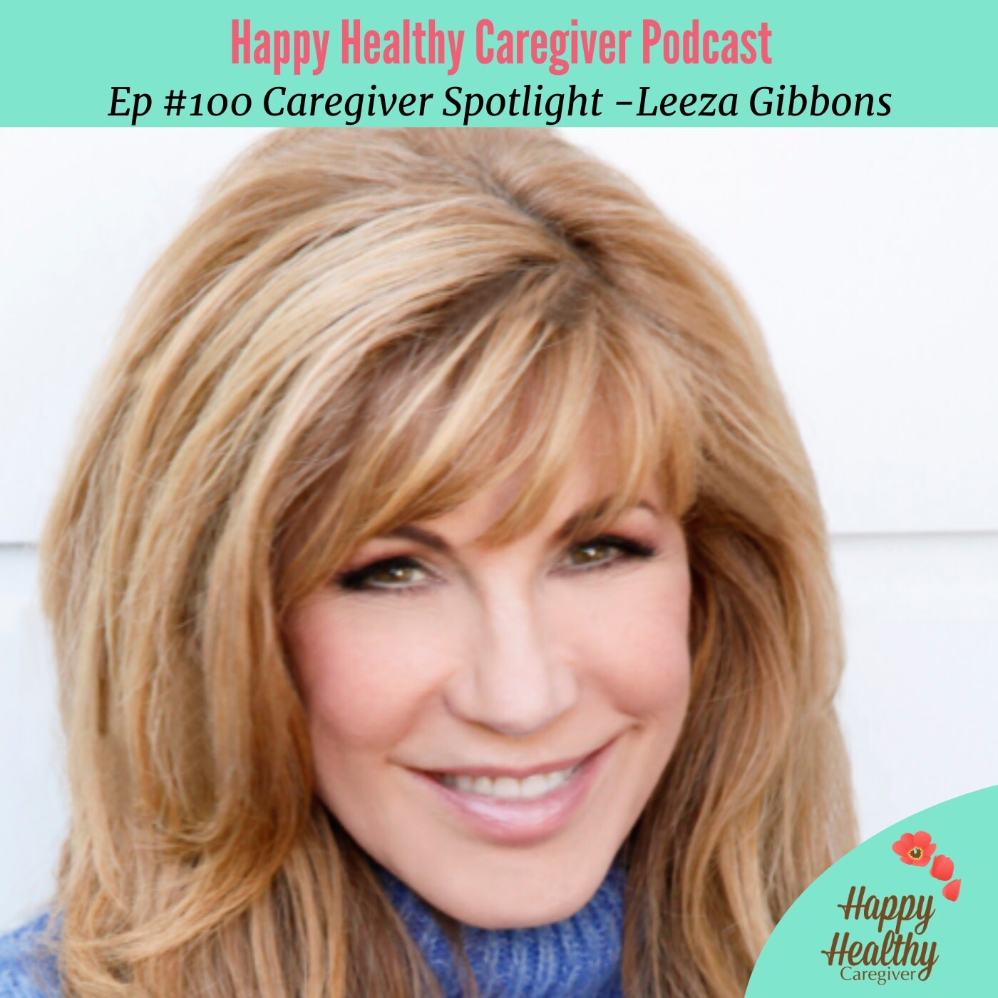 Celebrity Journaler - Leeza Gibbons Caregiver Spotlight