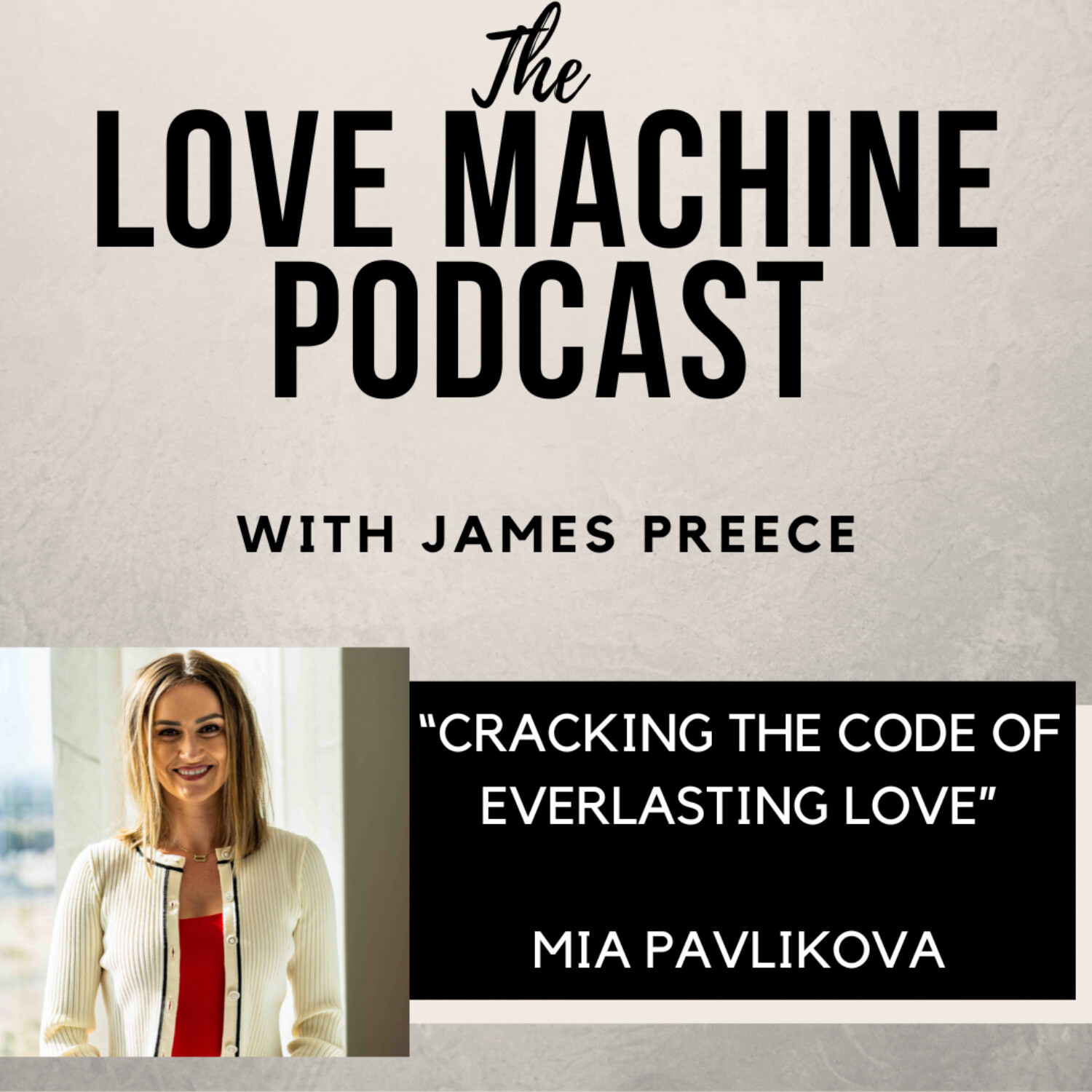 Love Machine with James Preece