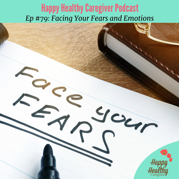 Facing Your Fears and Emotions artwork