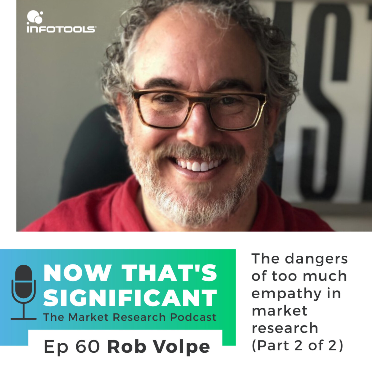 [Part 2] The dangers of too much empathy in market research with Rob Volpe