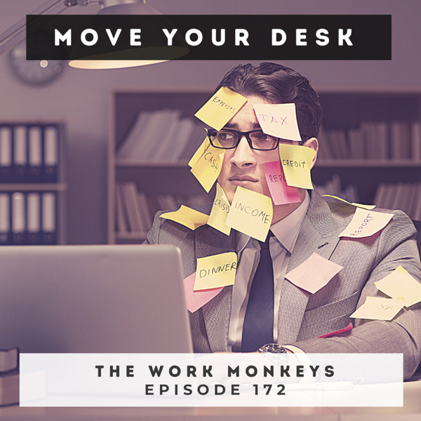 Episode 172 - The Work Monkeys artwork