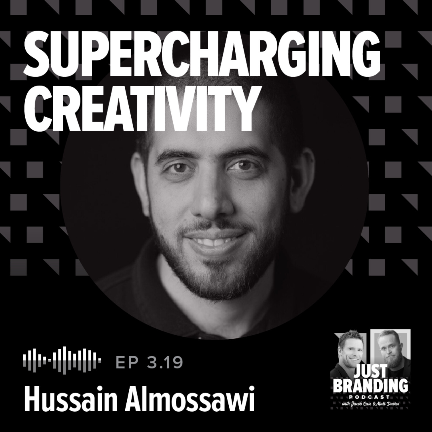 S03.EP19 - Supercharging Innovation & Creativity with Hussain Almossawi