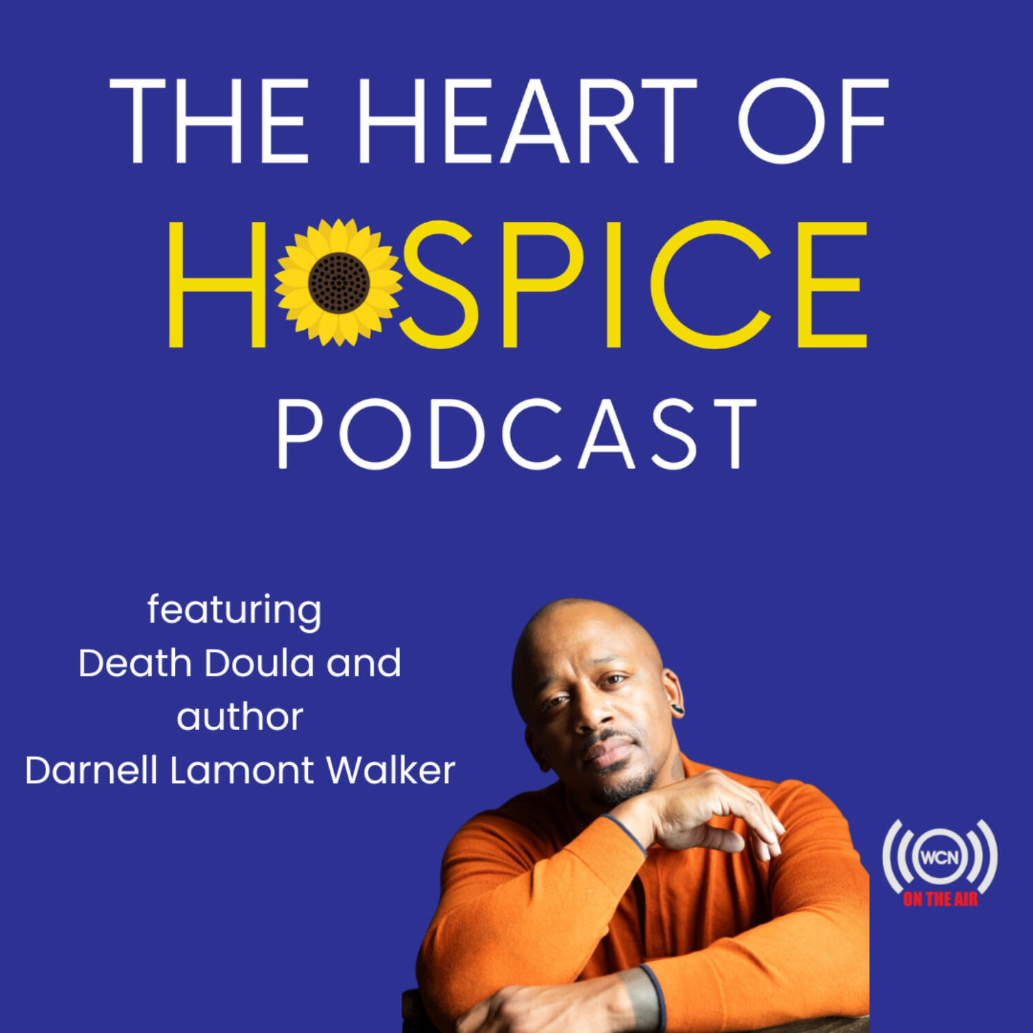 Dying, Doulas, and Life Lessons with Darnell Lamont Walker episode artwork