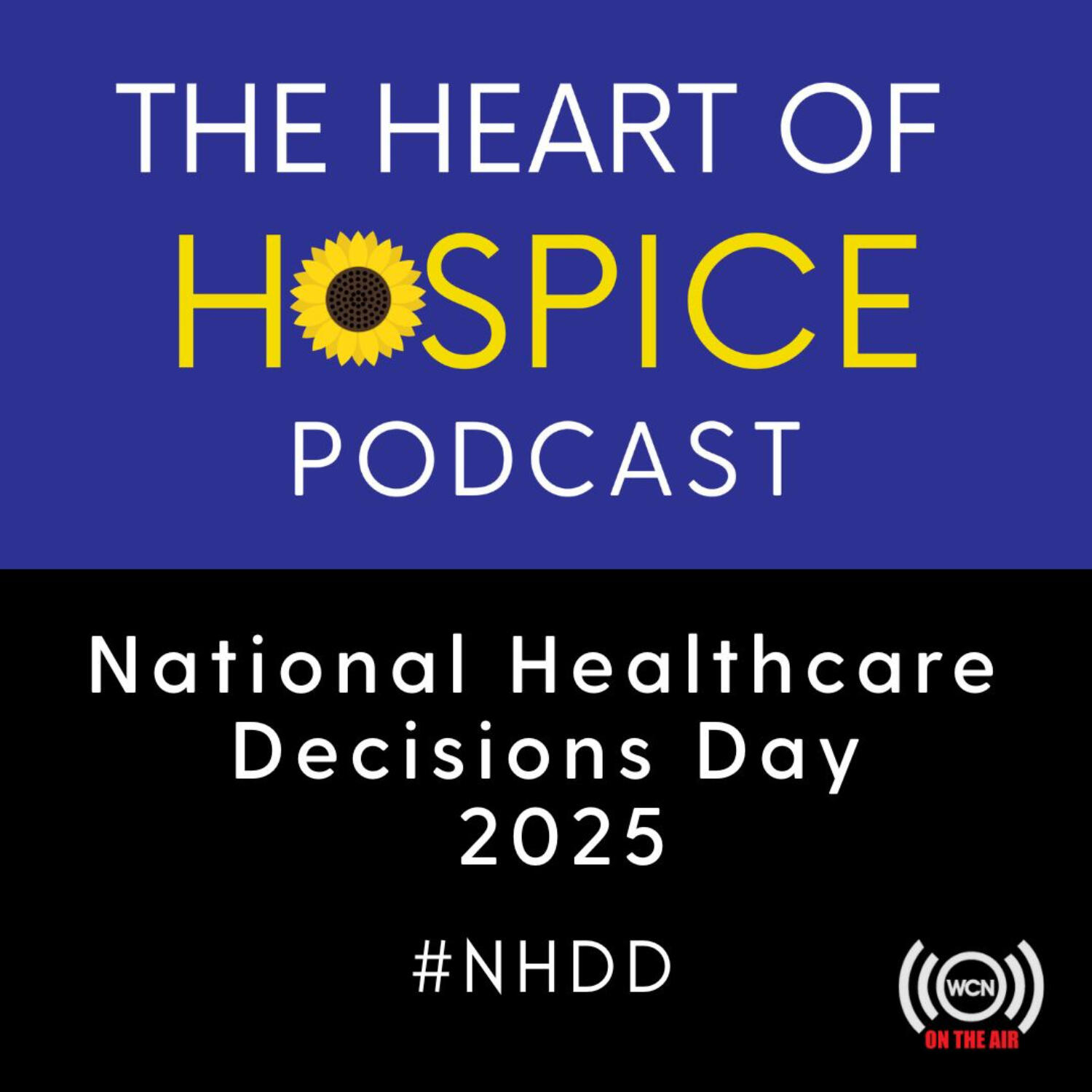 The Heart of Hospice Podcast