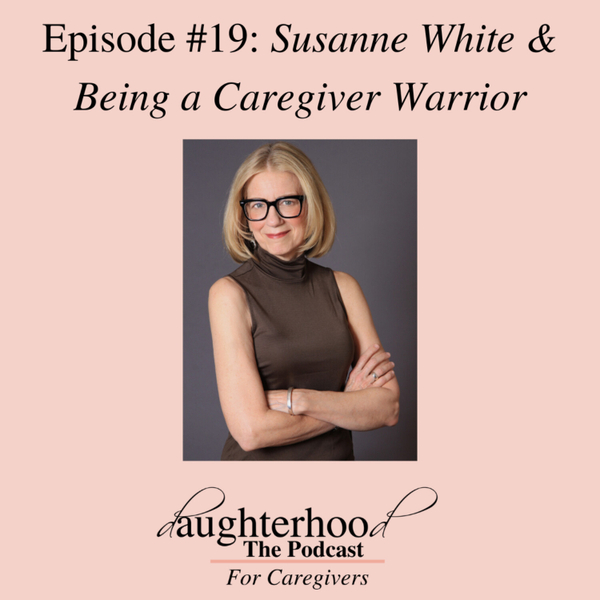 Susanne White and Being A Caregiver Warrior artwork
