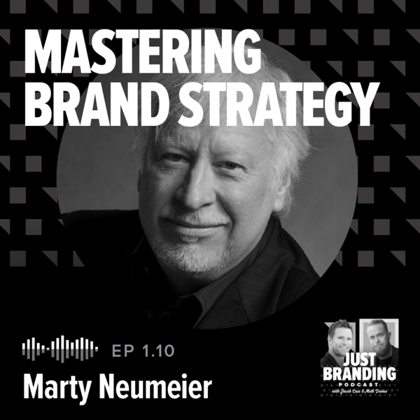 S01.E10 - Marty Neumeier on Mastering Brand Strategy artwork