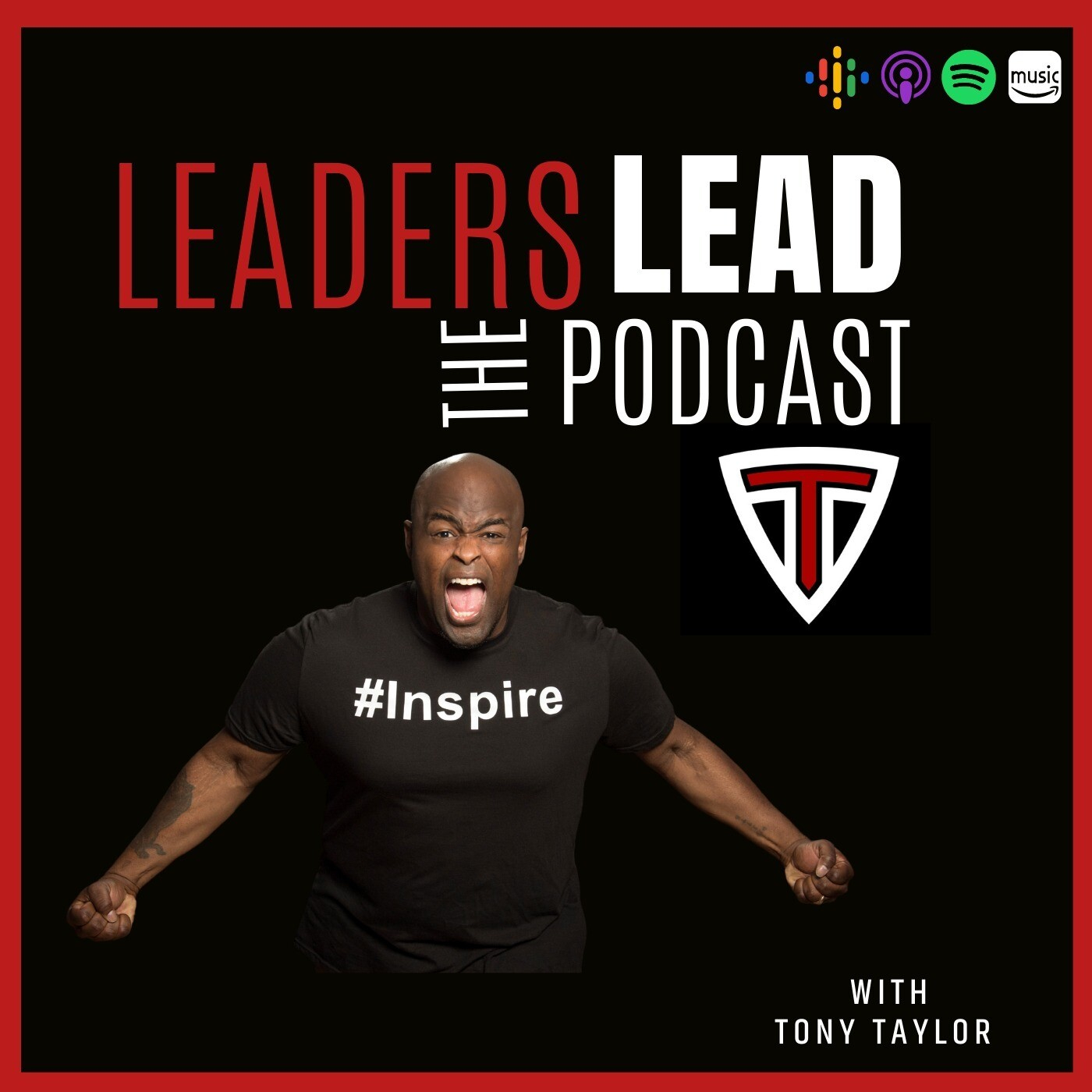 Leaders Lead with Tony Taylor