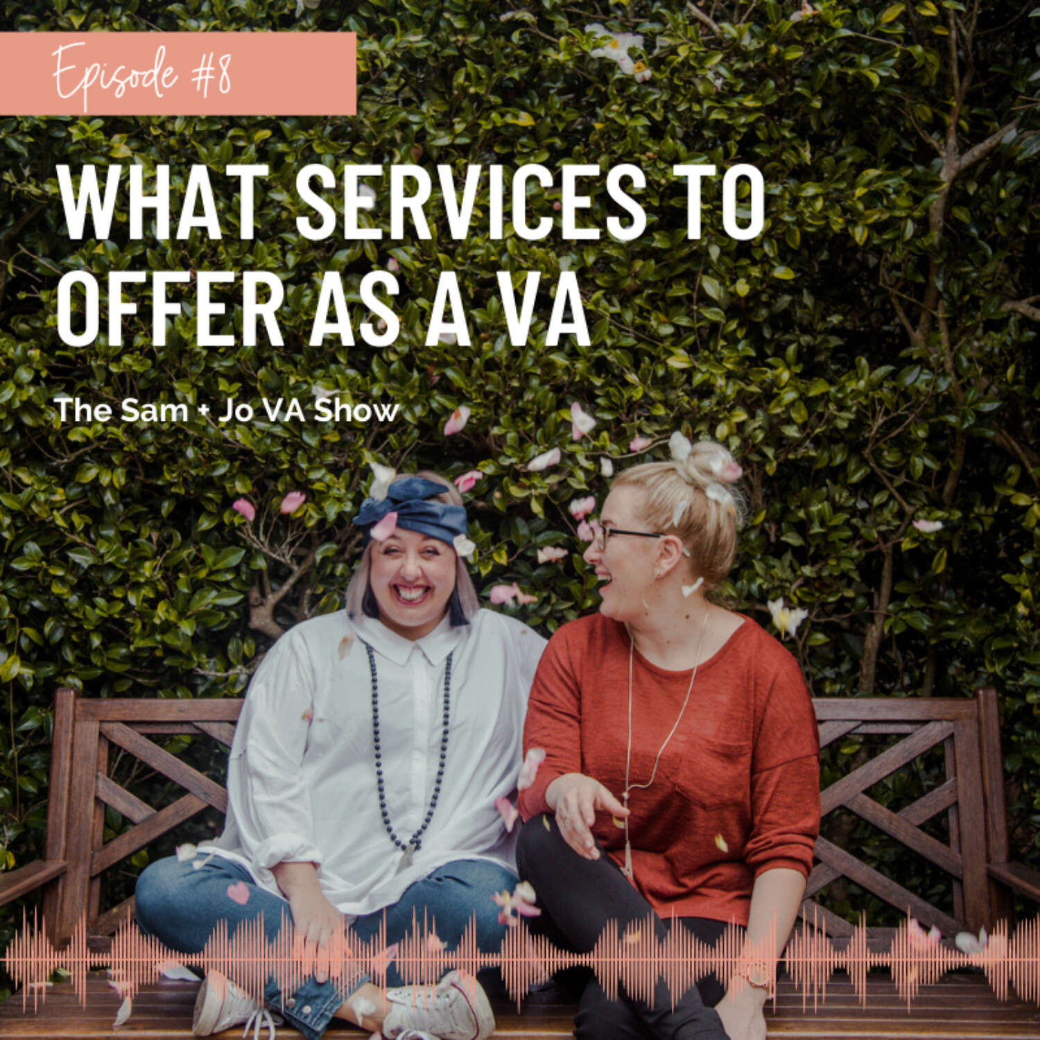 #08 What Services To Offer As A Virtual Assistant
