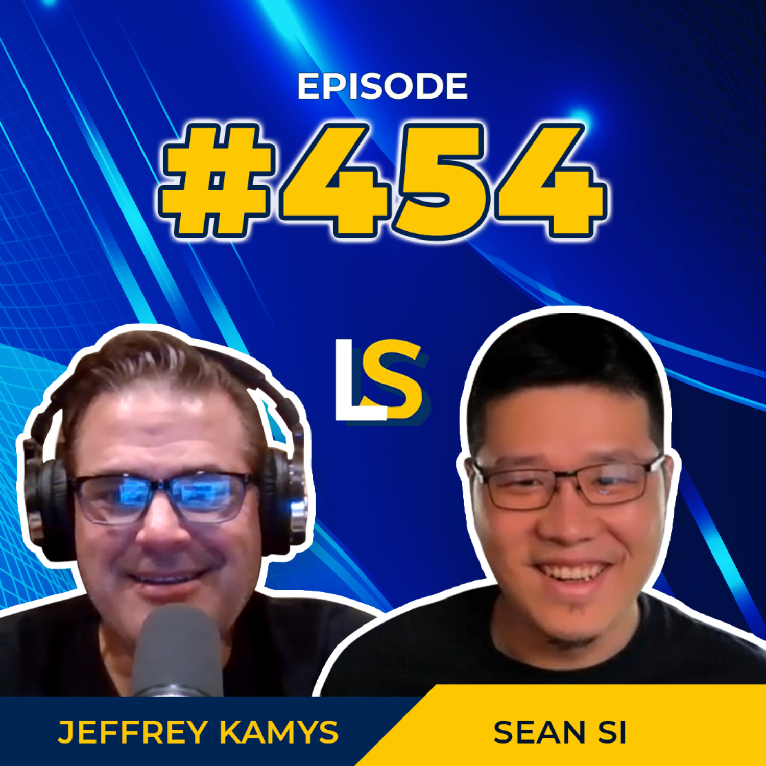 Ep 454: Jeff Kamys' Keys to Successful Serial Entrepreneurship episode artwork