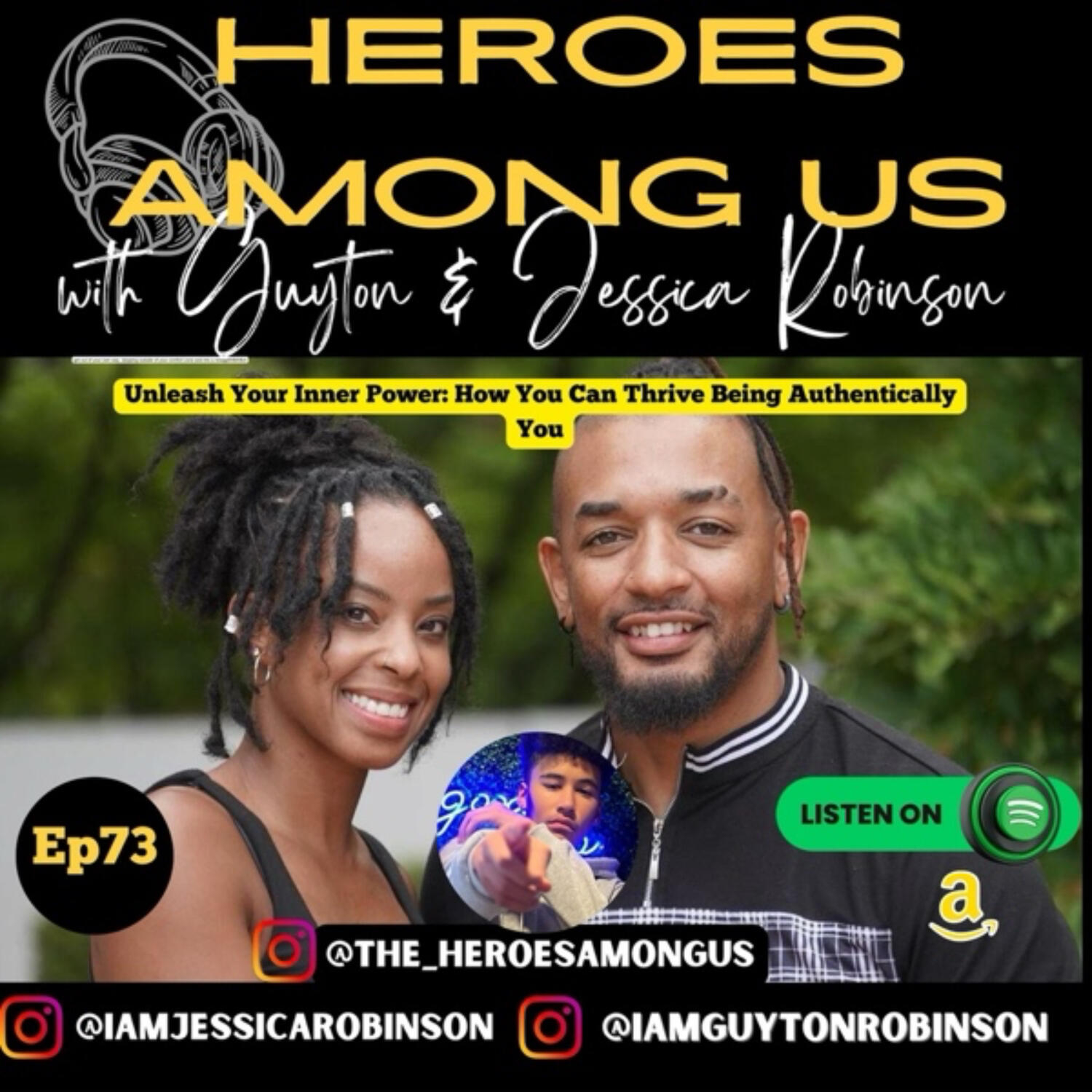 Heroes Among Us with Guyton & Jessica Robinson