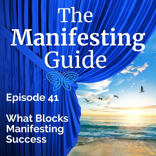 What Blocks our Manifesting Success artwork