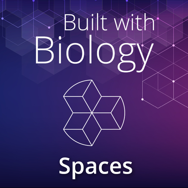 Built with Biology: Spaces artwork