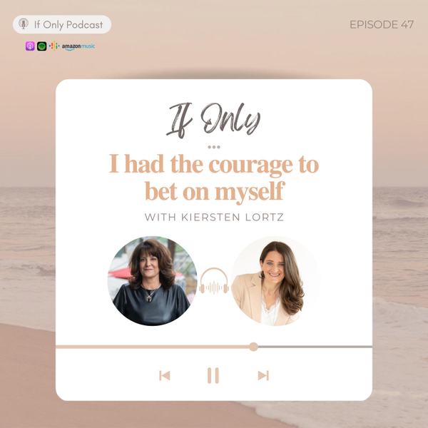 If Only I Had the Courage to Bet on Myself Earlier artwork